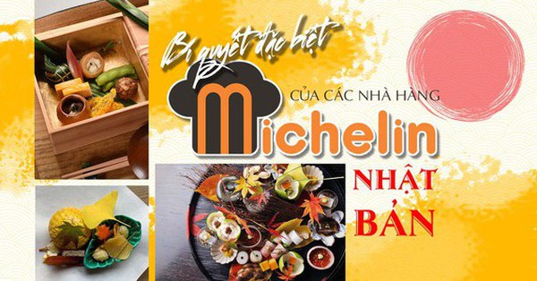 Bí quyết đặc biệt của các nhà hàng Michelin Nhật Bản